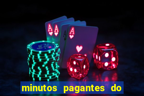 minutos pagantes do fortune tiger hoje